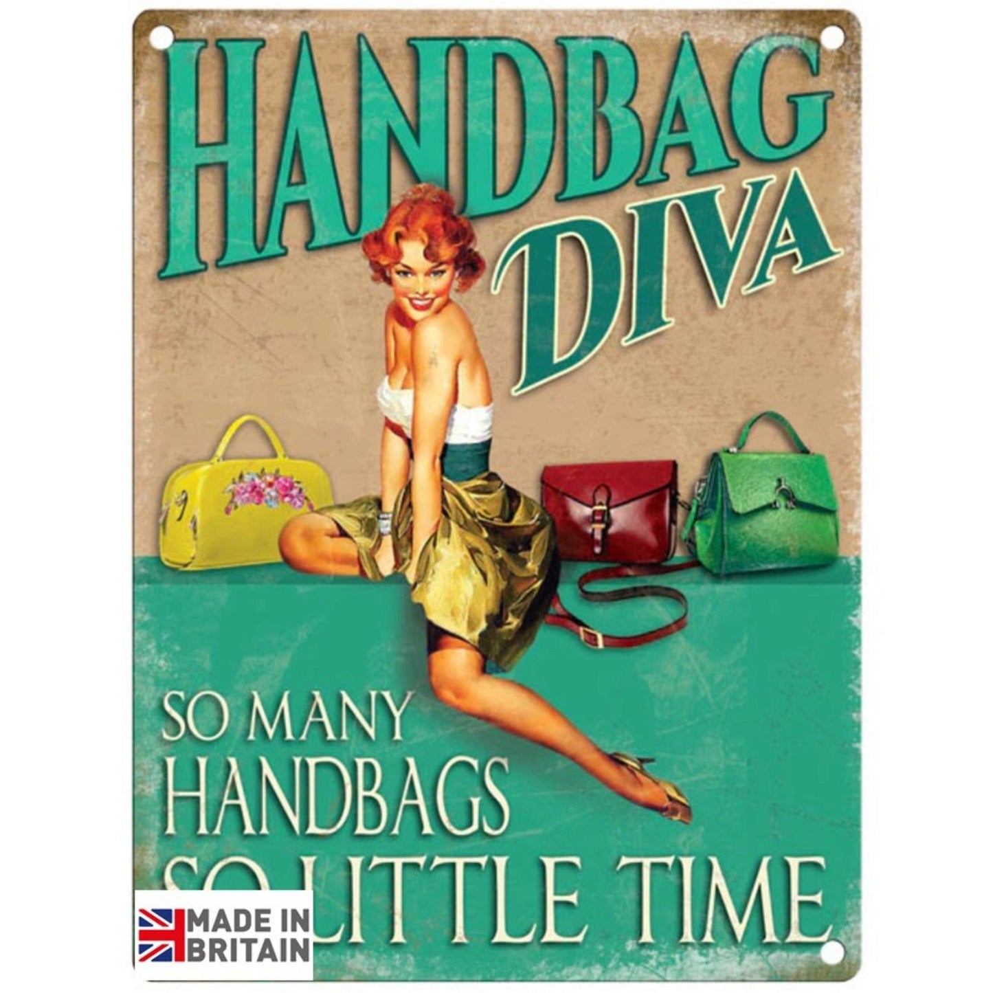 Large Metal Sign 60 x 49.5cm Funny Handbag Diva